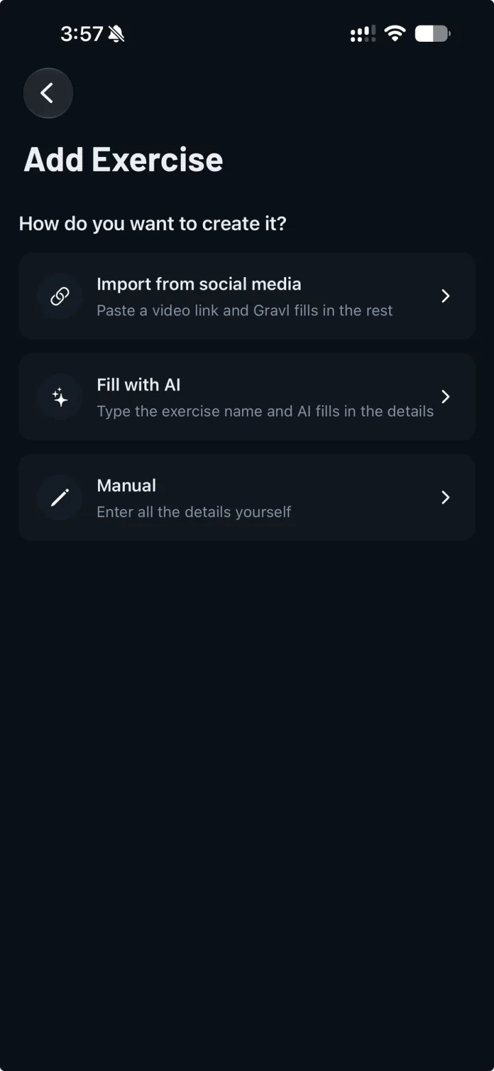 Gravl Add Exercise screen with three options: import from a social media link, fill with AI from the name, or manual entry